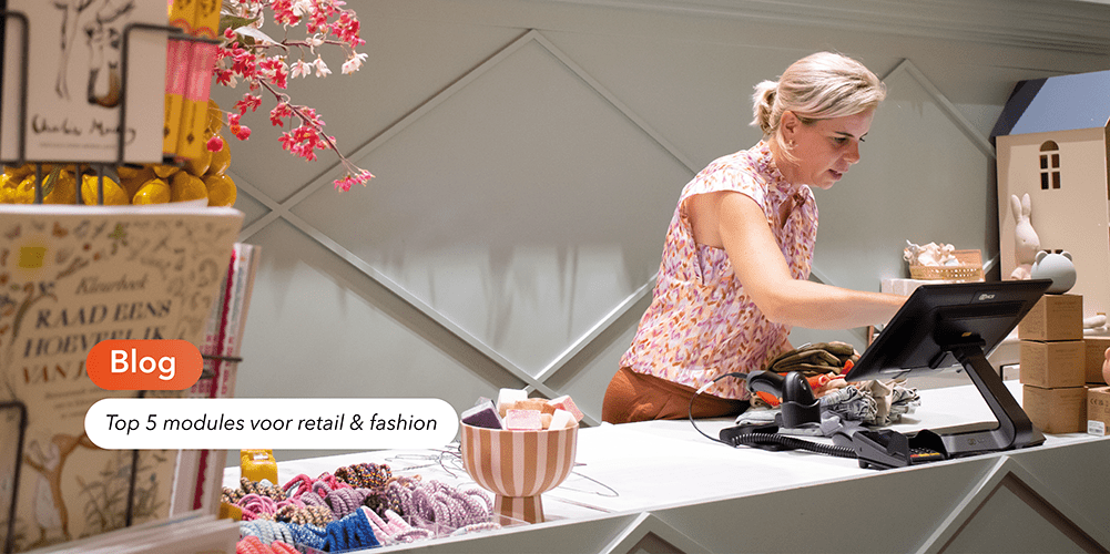 Top 5 modules voor retail & fashion