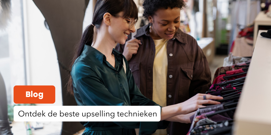 Ontdek de beste upselling technieken