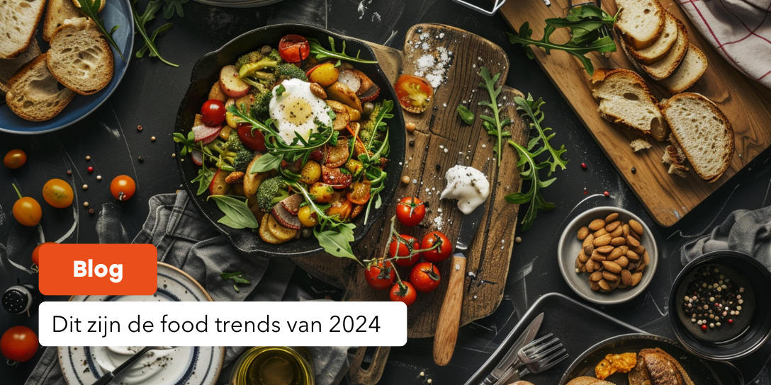 Dit zijn de foodtrends van 2024