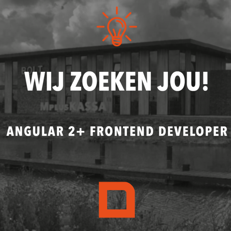 Wij zijn op zoek naar jou: Angular 2+ Frontend Developer